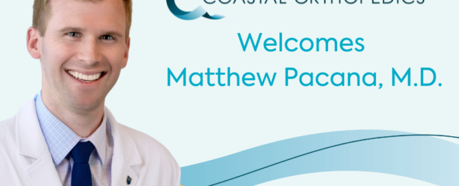 Coastal Orthopedics Welcomes Matthew Pacana, M.D.