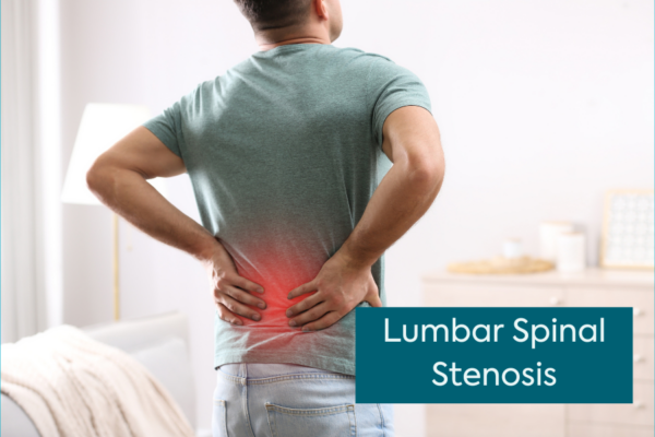 Understanding Lumbar Spinal Stenosis: Causes, Symptoms, and Treatments ...